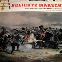 Download Grosses Deutsches Marschorchester - Beliebte Märsche