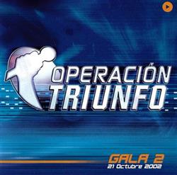 Download Various - Operación Triunfo Gala 2 21 Octubre 2002