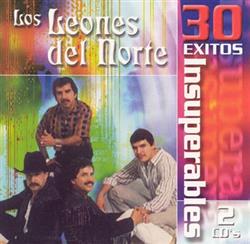 Download Los Leones Del Norte - 30 Exitos Insuperables