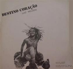 Download Luiz Melodia Kleiton & Kledir - Destino Coração Águas De Dezembro