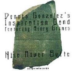 Download Dennis Gonzalez's Inspiration Band Featuring Henry Grimes - Nile River Suite