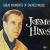 last ned album Jerome Hines - Great Moments Of Sacred Music