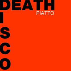 Download Piatto - Death Disco