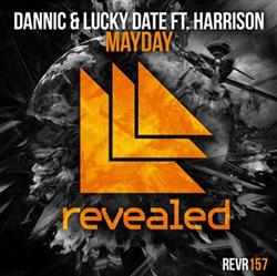 Download Dannic & Lucky Date Ft Harrison - Mayday