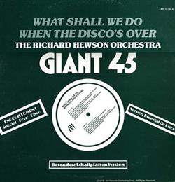 Download The Richard Hewson Orchestra - What Shall We Do When The Discos Over