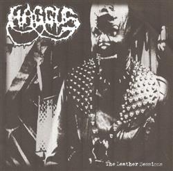 Download Haggus - The Leather Sessions