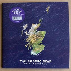 Download The Cosmic Dead - Scottish Space Race