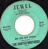 The Carter Brothers - Do The Flo Show Southern Country Boy
