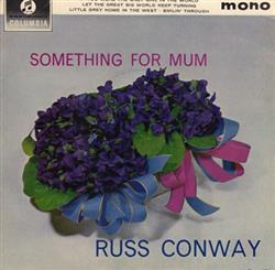 Download Russ Conway - Something For Mum