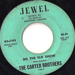 Download The Carter Brothers - Do The Flo Show Southern Country Boy