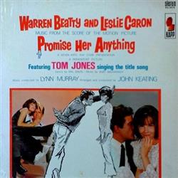 Download Various - Promise Her Anything Music From The Score Of The Motion Picture