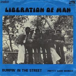 Download Liberation Of Man - Bumpin In The Street Pretty Dark Woman