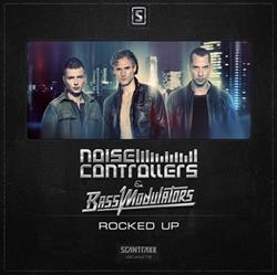 Download Noisecontrollers & Bass Modulators - Rocked Up