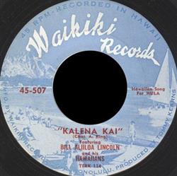 Download Bill Aliiloa Lincoln And His Hawaiians - Kalena Kai