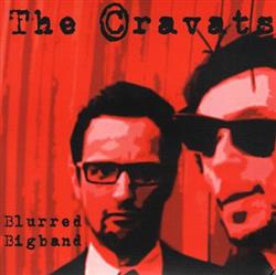 Download The Cravats - Blurred