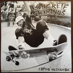 Download Concrete Criminals - Coping Mechanism