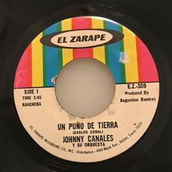 Download Johnny Canales Y Su Orquesta - Un Puño De Tierra Cumbia Tubarquera