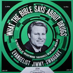 Download Jimmy Swaggart - What The Bible Says About Drugs