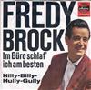 baixar álbum Fredy Brock - Im Büro Schlaf Ich Am Besten