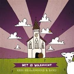 Download Kees Kraayenoord - Het Is Volbracht