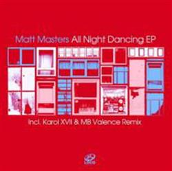 Download Matt Masters - All Night Dancing