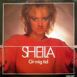 Download Sheila - Gi Mig Tid