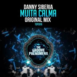 Download Danny Siberia - Muita Calma