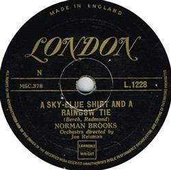 Download Norman Brooks - A Sky Blue Shirt And A Rainbow Tie This Waltz With You