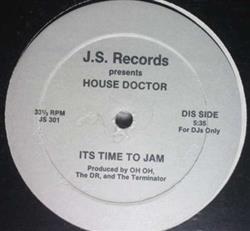 Download House Doctor - Its Time To Jam Pump Up The House