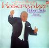 lataa albumi Johann Strauß, Robert Stolz - Kaiserwalzer