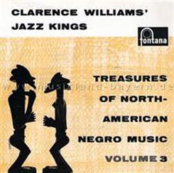 Download Clarence Williams' Jazz Kings - Treasures Of North American Negro Music Volume 3