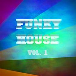 Download Various - Funky House Vol 1