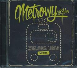 Download Metrowy & Dj HWR - Zielona Linia Metra