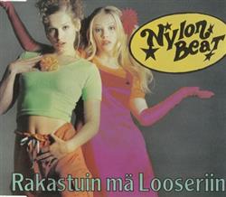 Download Nylon Beat - Rakastuin Mä Looseriin