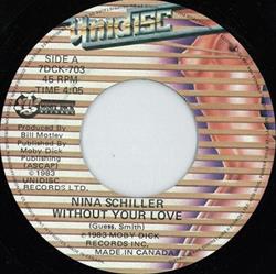 Download Nina Schiller - Without Your Love Me Myself And I