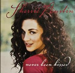 Download Sherrié Austin - Never Been Kissed