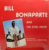 télécharger l'album Bill Bonaparte - Bill Bonaparte And The Steel Drum