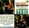 descargar álbum Reno And Smiley - The Worlds Best 5 String Banjo