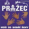 descargar álbum Pražec - Hoši Od Bobří Řeky
