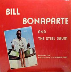 Download Bill Bonaparte - Bill Bonaparte And The Steel Drum