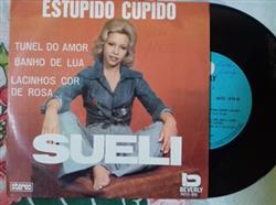 Download Sueli - Estúpido Cupido