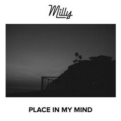 Download Milly - Place In My Mind