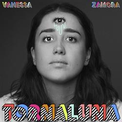 Download Vanessa Zamora - Tornaluna