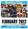 kuunnella verkossa Various - Now Hear This February 2012