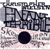 descargar álbum Christopher Nielsen - Enfant Terrible Vol 1