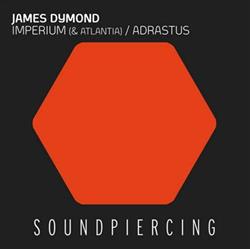 Download James Dymond & Atlantia James Dymond - Imperium Adrastus