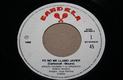 Download Adolfo Chuiman Y La Orquesta Somos Musica - Yo No Me Llamo Javier