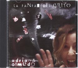 Download Adriana Olmedo - La Fanfar Del Grito