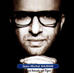 Download JeanMichel Kajdan - JVeux Trouver Ma Ligne