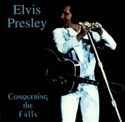 Download Elvis Presley - Conquering The Falls